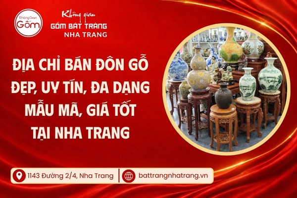 Địa chỉ bán đôn gỗ giá tốt tại Nha Trang