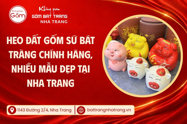 Mua heo đất gốm sứ Bát Tràng tại Nha Trang