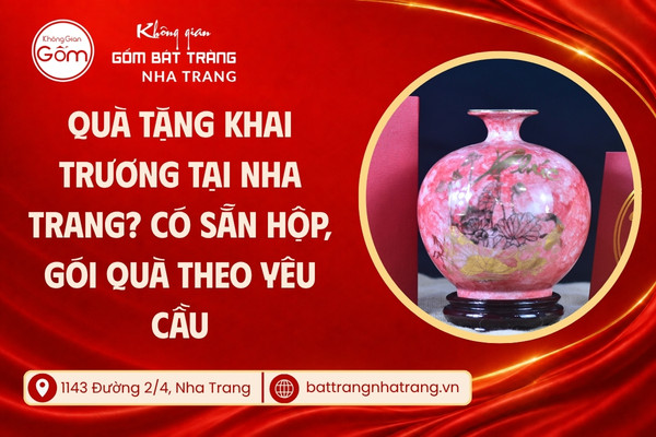 Quà tặng khai trương tại Nha Trang