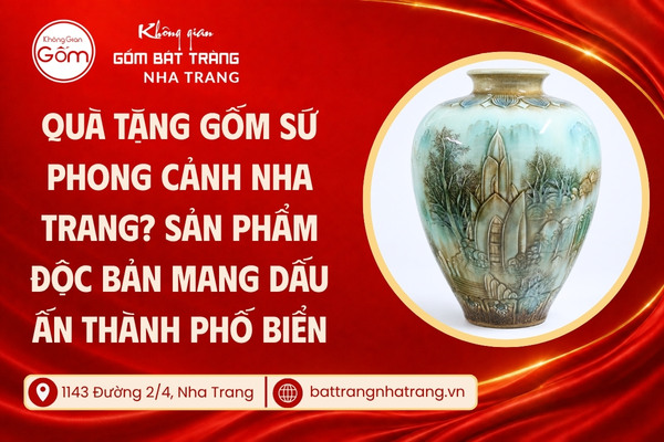 Quà tặng gốm sứ phong cảnh Nha Trang